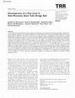 Research paper thumbnail of Development of a Test Level 4, Side-Mounted, Steel Tube Bridge Rail