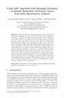 Research paper thumbnail of Using ABC Algorithm with Shrinkage Estimator to Identify Biomarkers of Ovarian Cancer from Mass Spectrometry Analysis