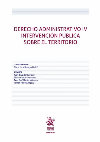 Research paper thumbnail of Derecho Administrativo IV. La intervención pública sobe el territorio (Lora-Tamayo Vallvé, Marta: coordinadora)