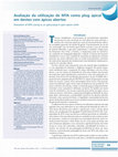 Research paper thumbnail of Avaliação da utilização de MTA como plug apical em dentes com ápices abertos