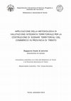 Research paper thumbnail of Applicazione della metodiologia di valutazione integrata territoriale per la costruzione di scenari territoriali del commercio in Provincia di Trento