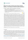 Research paper thumbnail of Second Use Value of China’s New Energy Vehicle Battery: A View Based on Multi-Scenario Simulation