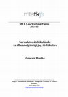 Research paper thumbnail of MTA Law Working Papers 2014/63 Sarkalatos átalakulások: az állampolgársági jog átalakulása