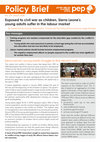 Research paper thumbnail of Exposed to Civil War as Children, Sierra Leone's Young Adults Suffer in the Labour Market