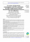 Research paper thumbnail of A review of electricity consumption and CO<sub>2</sub> emissions in Gulf Cooperation Council households and proposed scenarios for its reduction