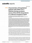 Research paper thumbnail of Characteristics of hospitalized patients with SARS-CoV-2 infection during successive waves of the COVID-19 pandemic in a reference hospital in Spain