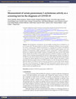 Research paper thumbnail of Measurement of Serum Paraoxonase-1 Arylesterase Activity as a Screening Test for the Diagnosis of COVID-19