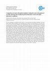 Research paper thumbnail of Comparison of water absorption methods: testing the water absorption of recently quarried and weathered porous limestone on site and under laboratory conditions