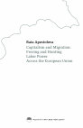 Research paper thumbnail of Capitalism and Migration: Freeing and Hunting Labor Power Across the European Union