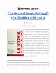 Research paper thumbnail of “LA STORIA AL TEMPO DELL’OGGI” E LA DIDATTICA DELLA STORIA