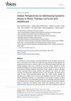 Research paper thumbnail of Global Perspectives on Addressing Systemic Issues in Music Therapy Curricula and Healthcare