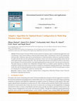 Research paper thumbnail of Adaptive Algorithm for Optimal Route Configuration in Multi-Hop Wireless Sensor Network