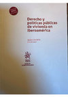 Research paper thumbnail of “El derecho a la vivienda y su evolución en el nuevo constitucionalismo latinoamericano”