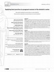 Research paper thumbnail of Applying best practices to pregnant women in the obstetric center