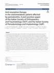 Research paper thumbnail of Anti-resorptive therapy in the osteometabolic patient affected by periodontitis. A joint position paper of the Italian Society of Orthopaedics and Traumatology (SIOT) and the Italian Society of Periodontology and Implantology (SIdP)