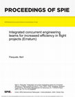 Research paper thumbnail of Integrated concurrent engineering teams for increased efficiency in flight projects (Erratum)