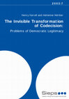 Research paper thumbnail of The invisible transformation of codecision: Problems of democratic legitimacy