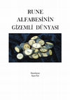 Research paper thumbnail of RUNE ALFABESİNİN GİZEMLİ DÜNYASI