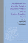 Research paper thumbnail of F. Masi-P.-M. Morel-F. Verde (eds.), Epicureanism and Scientific Debates. Epicurean Tradition and its Ancient Reception, Volume II. Epistemology and Ethics