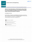 Research paper thumbnail of Monte Carlo Simulation of the Gamma Dose Rate in a Loss-of-Water Accident at the North Carolina State University Research Reactor