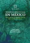 Research paper thumbnail of Violencia estructural en México. Consecuencias en seguridad humana, paz y Estado democrático