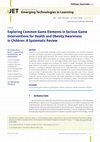 Research paper thumbnail of Exploring Common Game Elements in Serious Game Interventions for Health and Obesity Awareness in Children: A Systematic Review