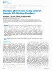 Research paper thumbnail of Disturbance Observer Based Tracking Control of Quadrotor With High-Order Disturbances