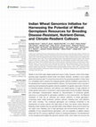 Research paper thumbnail of Indian Wheat Genomics Initiative for Harnessing the Potential of Wheat Germplasm Resources for Breeding Disease-Resistant, Nutrient-Dense, and Climate-Resilient Cultivars