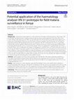 Research paper thumbnail of Potential application of the haematology analyser XN-31 prototype for field malaria surveillance in Kenya