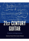 Research paper thumbnail of 21st Century Guitar – Evolutions and Augmentations: Introduction