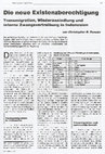 Research paper thumbnail of Die neue Existenzberechtigung — Transmigration, Wiederansiedlung und interne Zwangsvertreibung in Indonesien