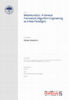 Research paper thumbnail of Metaheuristics : A General Framework (Algorithm Engineering as a New Paradigm)