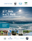 Research paper thumbnail of A 5˚C Arctic in a 2°C World. Challenges and recommendations for immediate action from the July 21-22, 2016 Workshop: Briefing Paper forArctic Science Ministerial, September 20, 2016