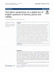 Research paper thumbnail of Test-takers’ perspectives on a global test of English: questions of fairness, justice and validity