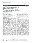 Research paper thumbnail of 19th European Symposium on Radiopharmacy and Radiopharmaceuticals (ESRR’18)