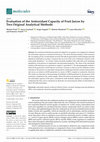 Research paper thumbnail of Evaluation of the Antioxidant Capacity of Fruit Juices by Two Original Analytical Methods