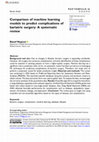 Research paper thumbnail of Comparison of machine learning models to predict complications of bariatric surgery: A systematic review