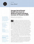 Research paper thumbnail of Average out-of-pocket health care costs for Medicare+Choice enrollees increase 10 percent in 2003