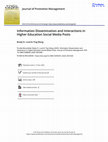 Research paper thumbnail of Information Dissemination and Interactions in Higher Education Social Media Posts