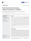 Research paper thumbnail of Total Anomalous Pulmonary Venous Connection in Children