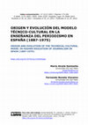 Research paper thumbnail of Origen y evolución del modelo técnico-cultural en la enseñanza del periodismo en España (1887-1975)