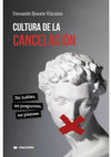 Research paper thumbnail of Cultura de la cancelación. No hables, no preguntes, no pienses