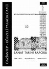 Research paper thumbnail of GAZİANTEP OGUZELİ YAKACIK KÖYÜ CAMİİ Sanat Tarihi Raporu