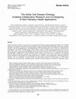 Research paper thumbnail of The Sickle Cell Disease Ontology: Enabling Collaborative Research and Co-Designing of New Planetary Health Applications