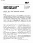 Research paper thumbnail of Modeling Framework for Capacity Analysis of Freeway Segments: Application to Ramp Weaves