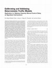 Research paper thumbnail of Calibrating and Validating Deterministic Traffic Models