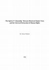 Research paper thumbnail of The Spirit of "Citizenship" Between Historical Islamic Texts and the Universal Declaration of Human Rights | By: Hamza Elbuhaisi