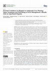 Research paper thumbnail of Parental Confidence in Relation to Antipyretic Use, Warning Signs, Symptoms and Well-Being in Fever Management—Results from an App-Based Registry