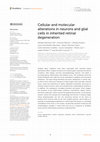 Research paper thumbnail of Cellular and molecular alterations in neurons and glial cells in inherited retinal degeneration