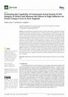 Research paper thumbnail of Evaluating the Capability of Unmanned Aerial System (UAS) Imagery to Detect and Measure the Effects of Edge Influence on Forest Canopy Cover in New England